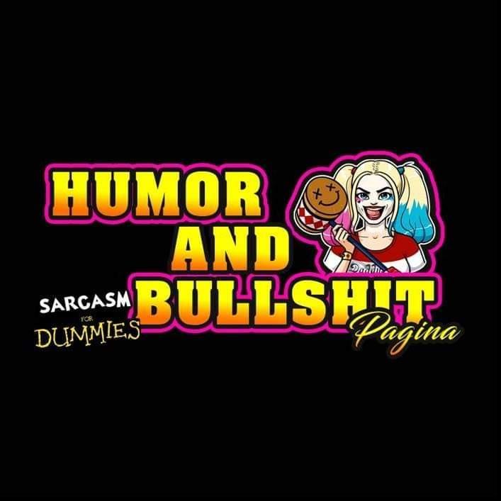 Humor & Bullshit Page